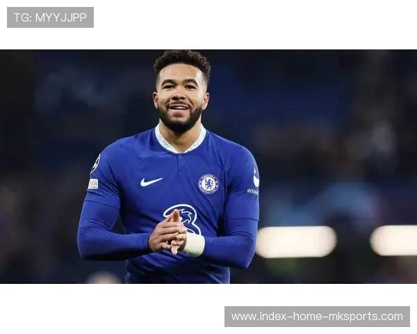 切尔西里斯詹姆斯右路突破横传助攻再现王者风范