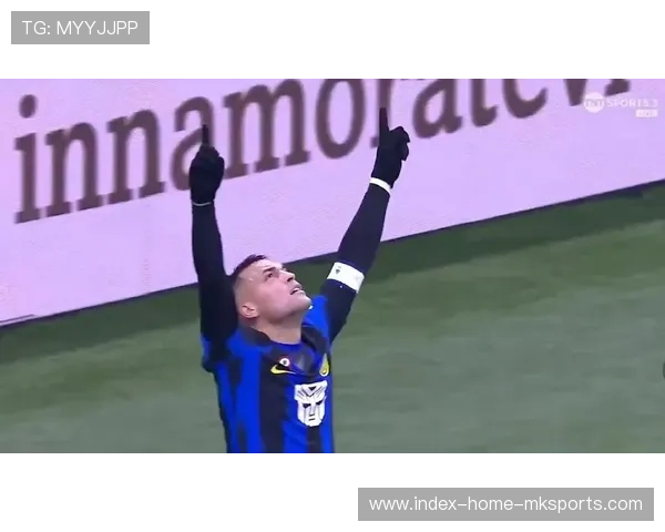 国米劳塔罗凌空抽射皮球势大力沉——现场的震动与生活的驱动力