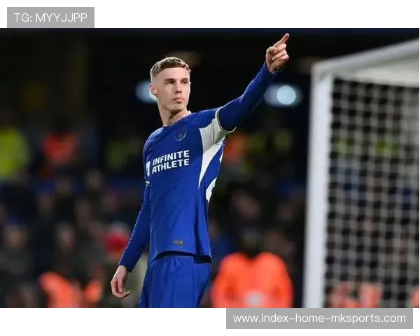 帕尔默点球一蹴而就，切尔西主场1比0险胜对手